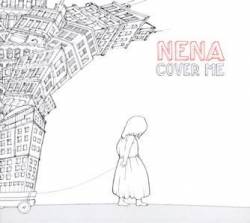 Nena : Cover Me